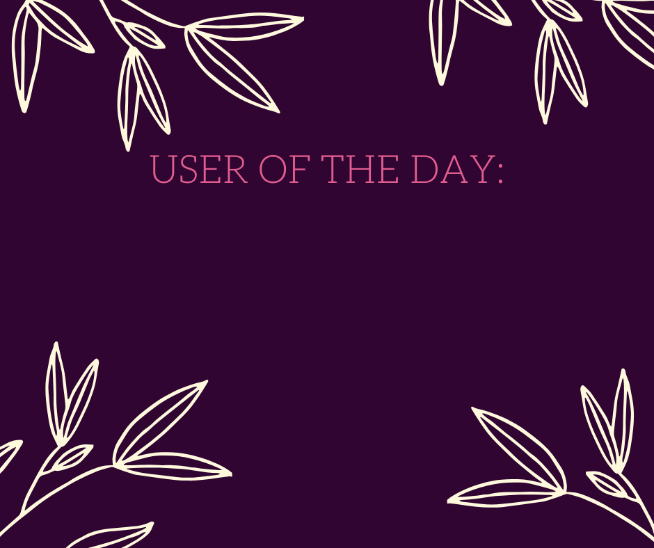 User of the Day