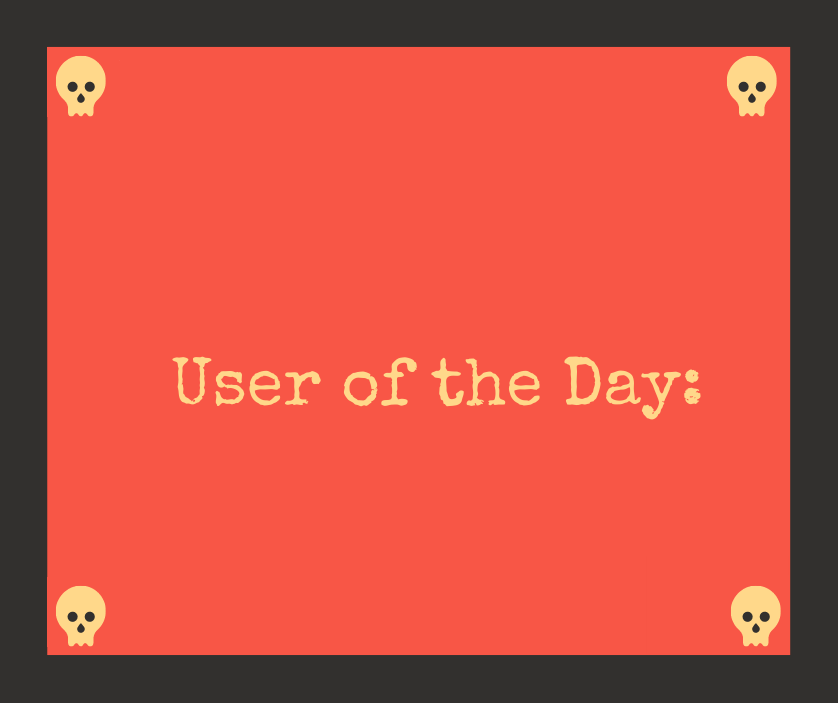 User of the Day