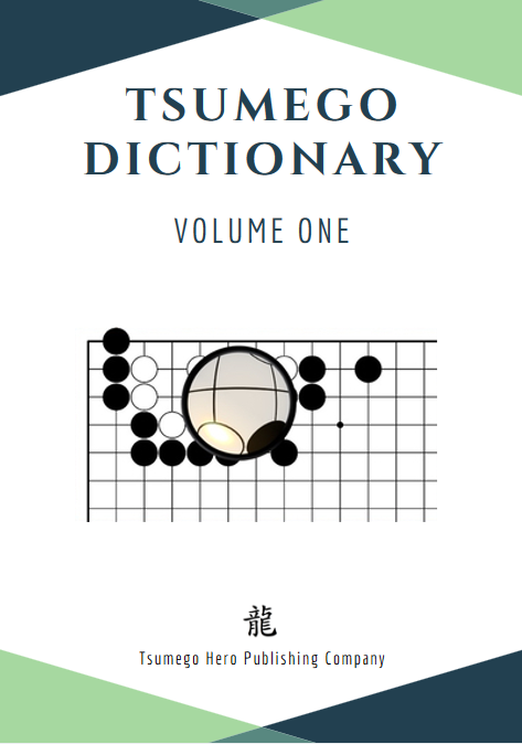 Tsumego Collection: Tsumego Dictionary Volume I #1